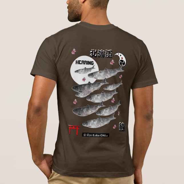 T-SHIRT ニシン！（鰊；北海道）あらゆる生命たちへ感謝をささげます。 (Dos)