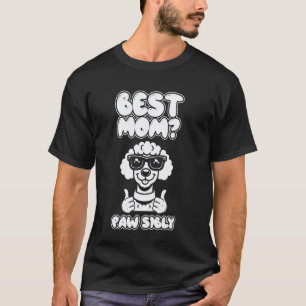 T-shirt 01 Caniche - Meilleure Maman Chien de Compagnie Ra