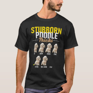 T-shirt 01 Tours de Poodle Têtu - Chien Amoureux Canin Chi