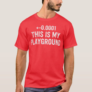T-shirt +-0.0001 This Is My Playground - Distressed Typogr