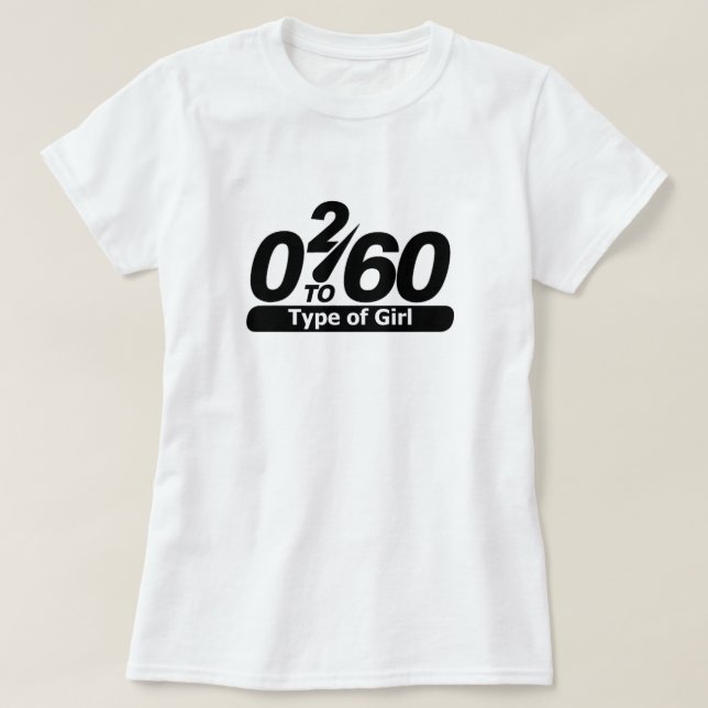 T-shirt 0 2 60 Type de Fille (Design devant)