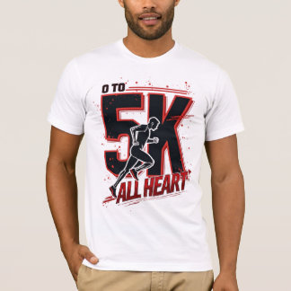 T-shirt 0 À 5 000 $. Tout Coeur. (5 000 en cours d'exécuti