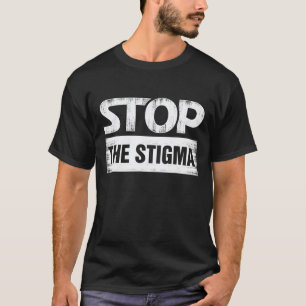 T-shirt 0 Arrêter La Stigmatisation Sensibilisation à la s