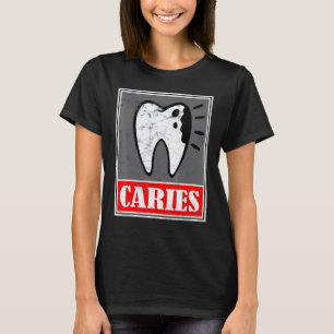 T-shirt 0 Carie Dentiste Maladie Dentaire Mème