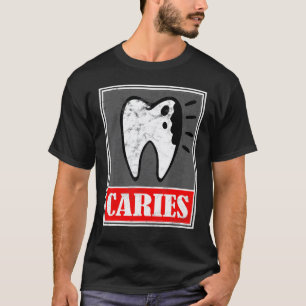 T-shirt 0 Carie - Maladie Dentaire Dentiste Meme