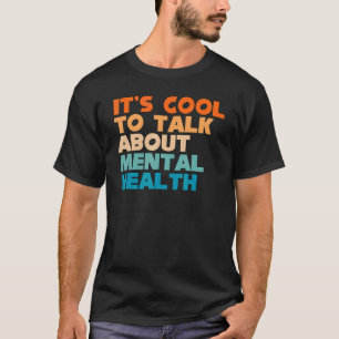 T-shirt 0 C'est cool de parler de la sensibilisation à la