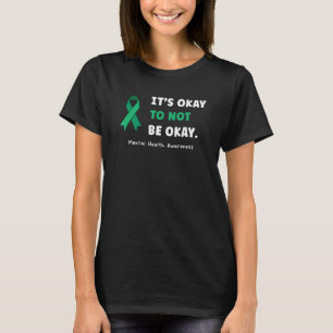 T-shirt 0 C'est Okay Pour Ne Pas Être Okay Sensibilisation