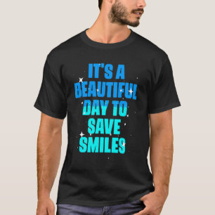 T-shirt 0 C'est une belle journée pour sauver Hygiéniste