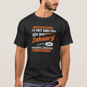 T-shirt 0 Dentiste I Dentiste I Dentiste