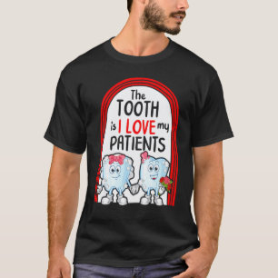 T-shirt 0 Dentiste La Dent Est J'Aime Mon Patient Floral V