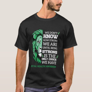T-shirt 0 Être Fort Santé Mentale Lion Santé Mentale Afin