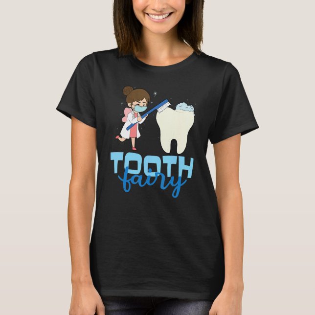 T-shirt 0 Fée des Dents Dentiste (Devant)