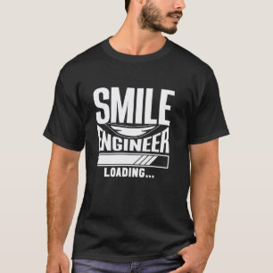 T-shirt 0 Ingénieur de Sourire Chargement Étudiant Étudier