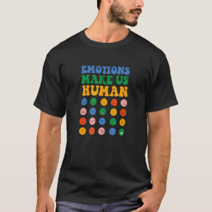 T-shirt 0 Les émotions nous rendent humains, Santé mentale