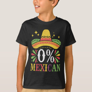 T-shirt 0% Mexicain Zéro% Drôle Cinco De Mayo