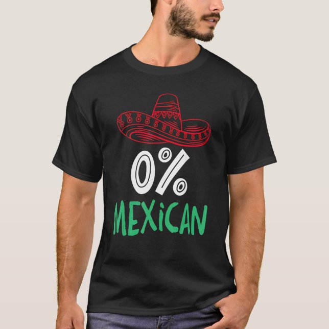 T-shirt 0 Mexican With Sombrero And Mustache For Cinco de  (Devant)