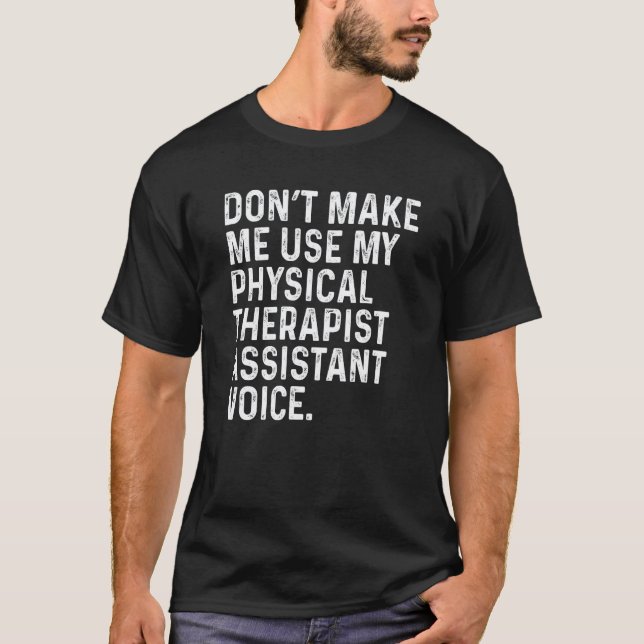 T-shirt 0 Ne me faites pas d'Assistant de kinésithérapeute (Devant)