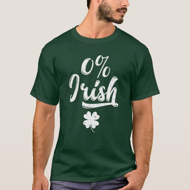 T-shirt 0 % Saint Patrick irlandais (Devant)