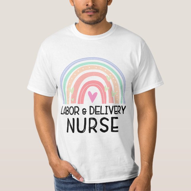T-shirt 0g7e Rainbow Labor And Delivery Nurse Appreciation (Devant)