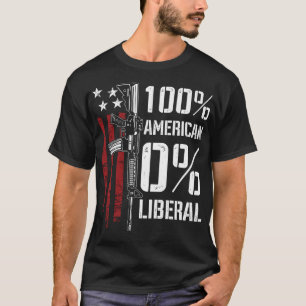 T-shirt 100% Américain 0% Libéral - Funny Pro Gun - EN RET