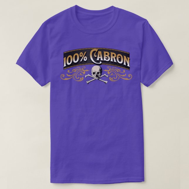 T-shirt 100 CABRON, langue espagnole élégante et drôle (Design devant)