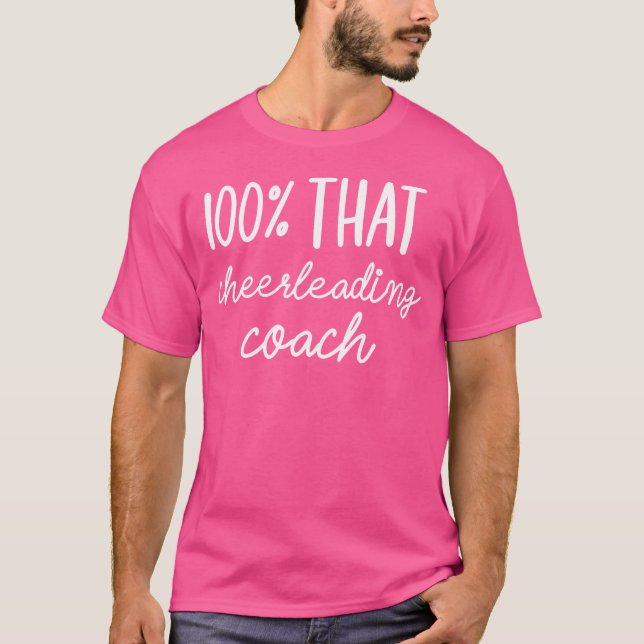T-shirt 100 Cet entraîneur de cheerleading (Devant)