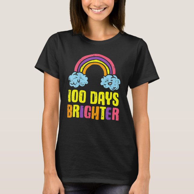 T-shirt 100 Days Brighter Rainbow Cute 100th Day School Sm (Devant)