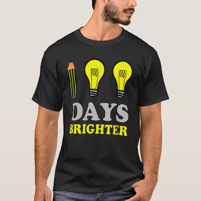 T-shirt 100 Days Brighter Teacher Student 100th Day of Sch (Devant)