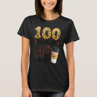 100 Days Of Coffee And Chaos 100e Day Of School F