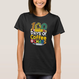 T-shirt 100 Days Of Coffee & Chaos 100th Day School Teache