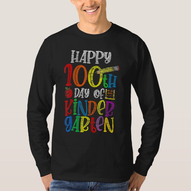 T-shirt 100 Days Of Kindergarten Happy 100th Day Of School (Devant)