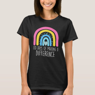 T-shirt 100 Days of Making A Difference 100th Day of Schoo