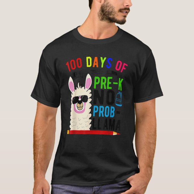 T-shirt 100 Days Of Pre K No Prob Llama Teacher 100th Day  (Devant)