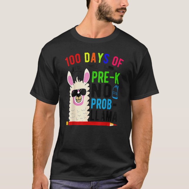 T-shirt 100 Days Of Pre K No Prob Llama Teacher 100th Day  (Devant)