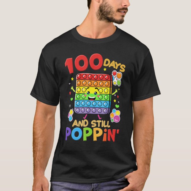 T-shirt 100 Days Of School And Still Poppin 100th Day Kids (Devant)