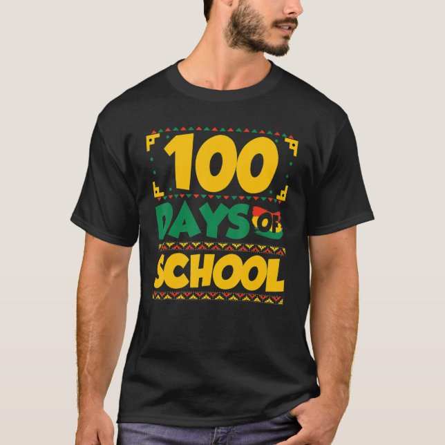 T-shirt 100 Days of School Black History Month Theme Teach (Devant)