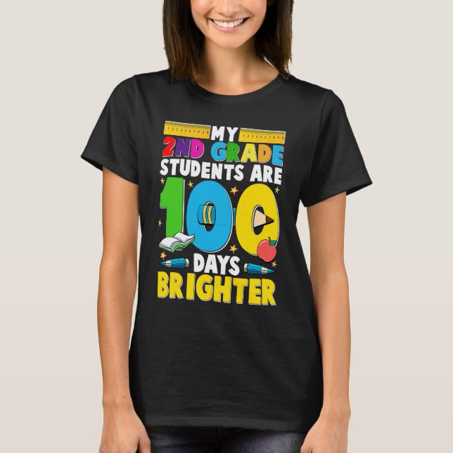 T-shirt 100 Days of School for 2nd Grade Teacher (Devant)