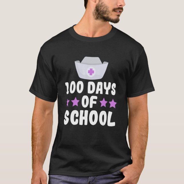 T-shirt 100 days of school for a School nurse (Devant)