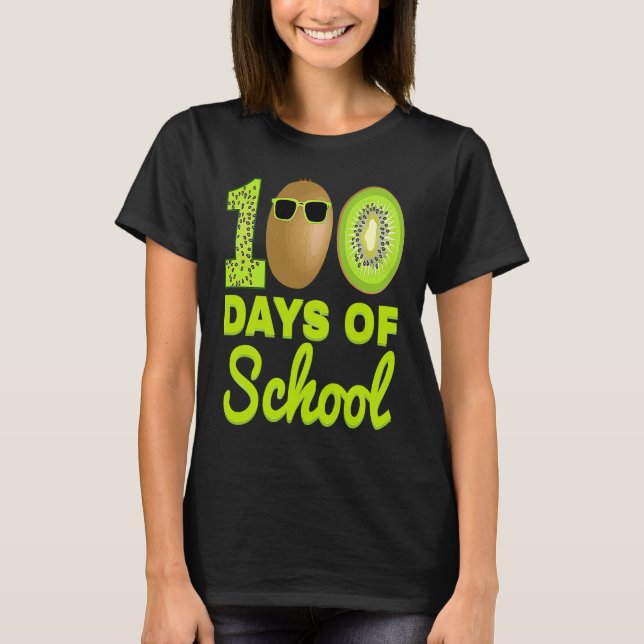 T-shirt 100 Days of School Kiwi Funny Food Fruit Lover Tea (Devant)
