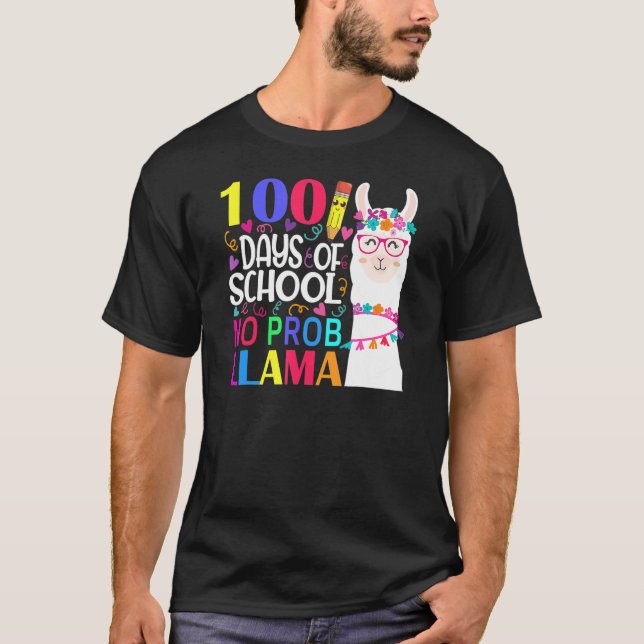 T-shirt 100 Days Of School No Prob Llama Llama Teacher And (Devant)