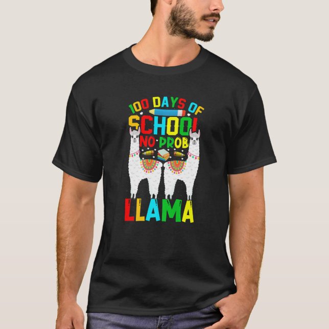 T-shirt 100 Days Of School No Prob-llama Llama Teacher And (Devant)