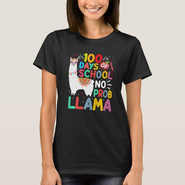 T-shirt 100 Days of School No Probllama Llama 100 Days of  (Devant)