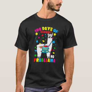 T-shirt 100 Days of School No Probllama Llama 100th Day Of
