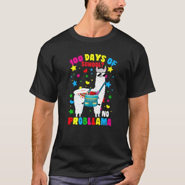 T-shirt 100 Days of School No Probllama Llama 100th Day Of (Devant)