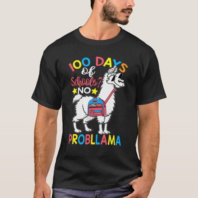 T-shirt 100 Days of School No Probllama Llama 100th Day Of (Devant)
