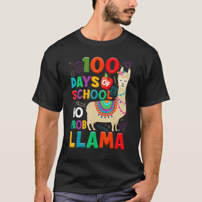 T-shirt 100 Days of School No Probllama Llama 100th Day Te (Devant)