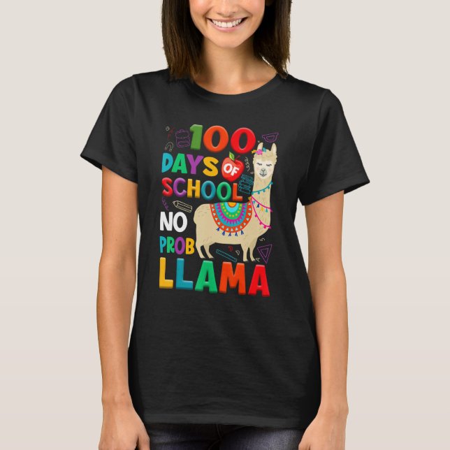 T-shirt 100 Days of School No Probllama Llama 100th Day Te (Devant)