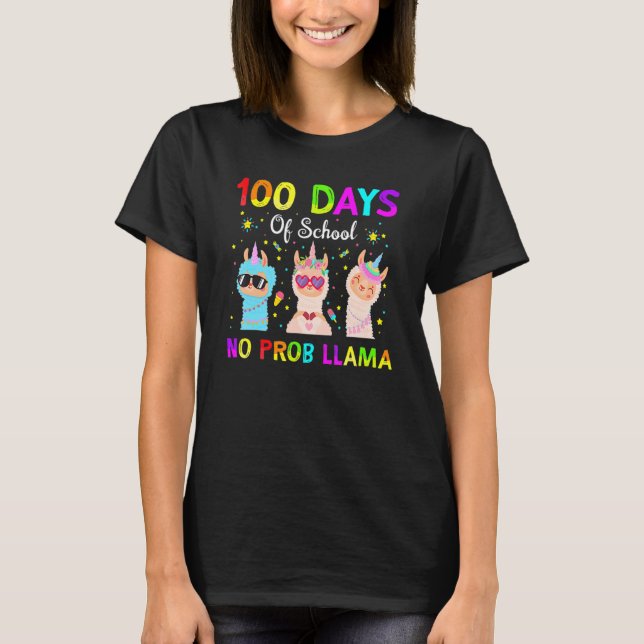T-shirt 100 Days Of School No Probllama Llama Happy 100th  (Devant)