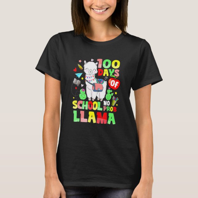T-shirt 100 Days Of School No Probllama Llama Teachers Stu (Devant)