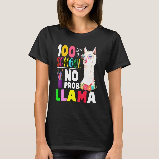 T-shirt 100 Days of School No Probllama Llama Teachers Stu (Devant)